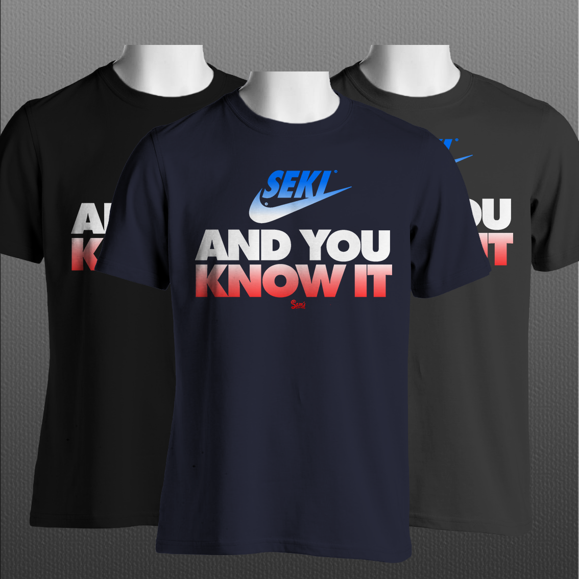 Seki & You Know It
